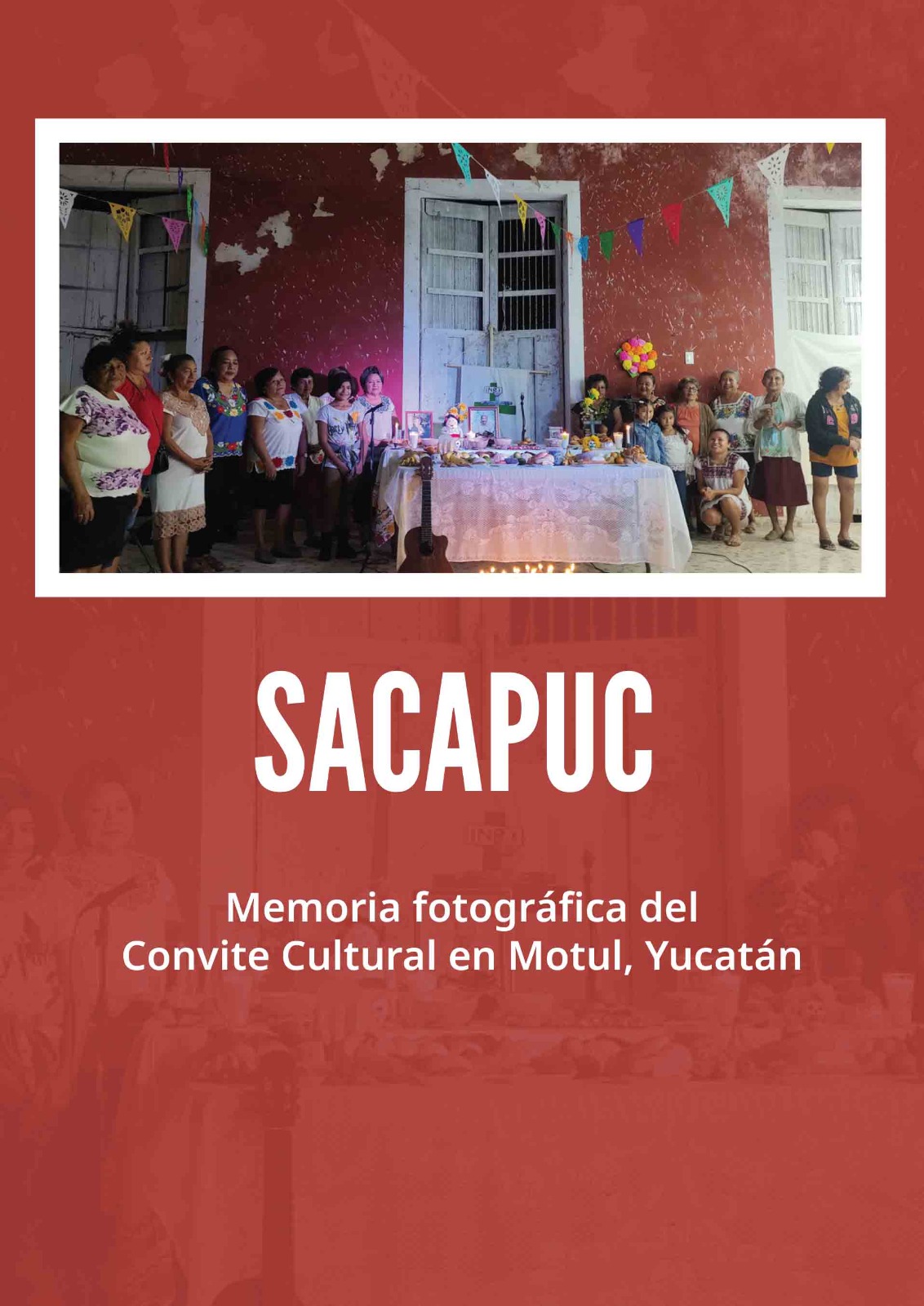 Sala de lectura: Sacapuc: K'ajlay: impresiones de nuestra memoria